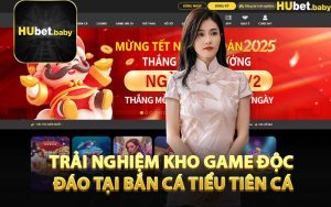 Trải Nghiệm Kho Game Độc Đáo Tại Bắn Cá Tiểu Tiên Cá