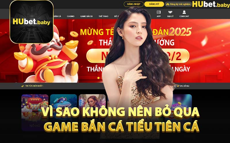 Vì Sao Không Nên Bỏ Qua Game Bắn Cá Tiểu Tiên Cá
